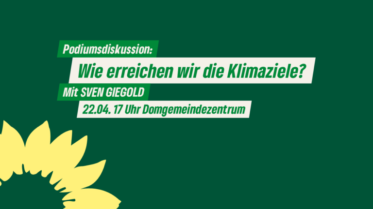 Podiumsdiskussion: Noch 6 Jahre bis 2030 – Wie erreichen wir die Klimaziele?